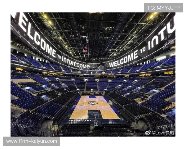 Intuit Dome场馆改造完成：为全明星赛定制全新观赛体验